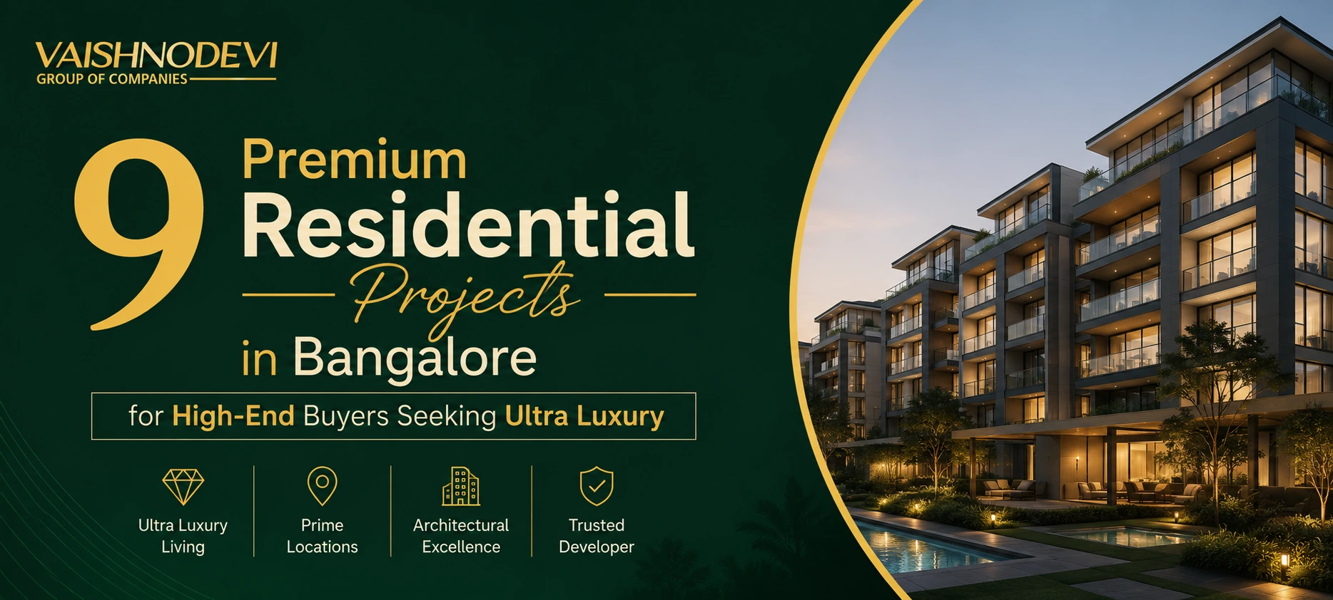 9 Premium Residential Projects in Bangalore for High-End Buyers Seeking Ultra Luxury